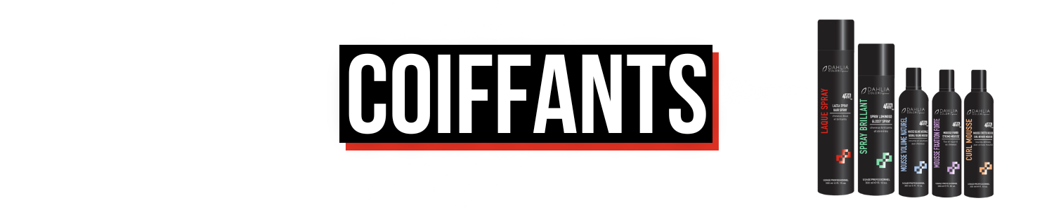 Cinq bouteilles de produits coiffants noirs à côté du grand mot « COIFFANTS » sur fond blanc. Dahlia Color Professionnel