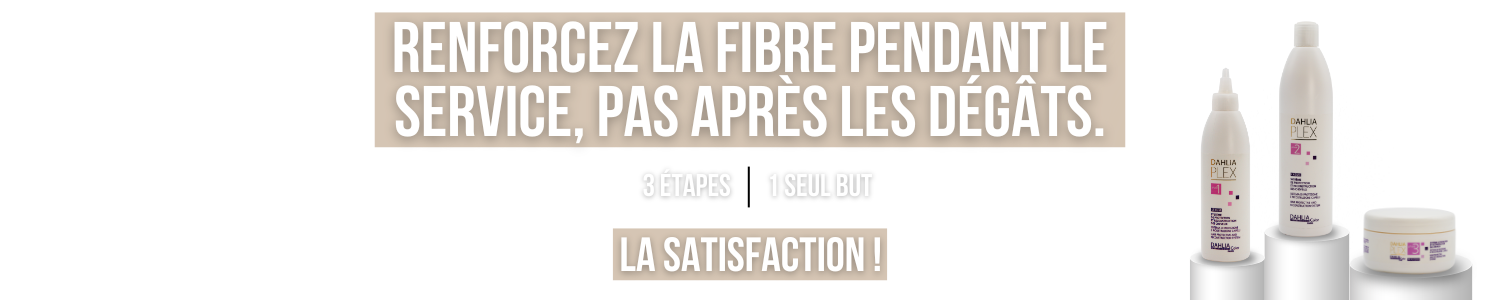 Trois produits de soins capillaires à côté d'un texte français sur le renforcement des cheveux pendant le traitement pour une meilleure satisfaction. Dahlia Color Professionnel