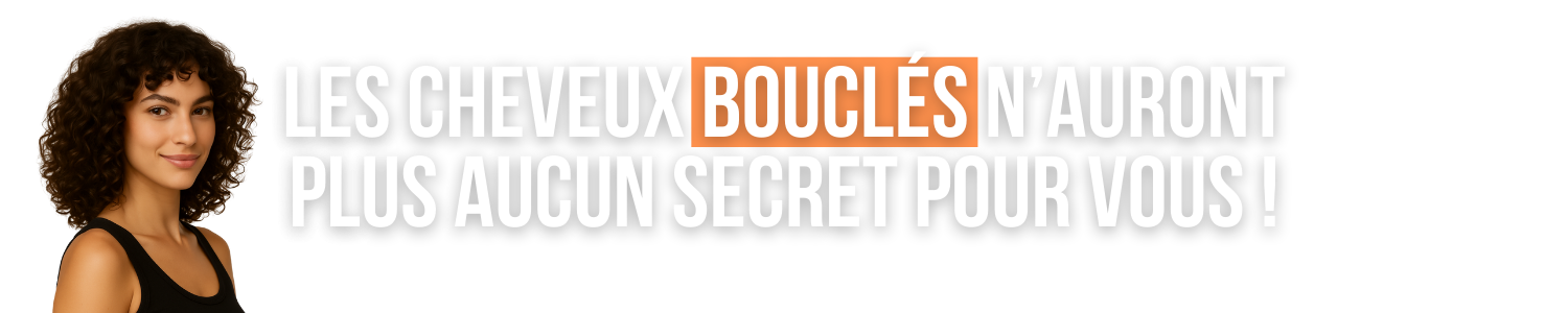 Une femme souriante aux cheveux bouclés à côté d'un texte français sur les conseils et les secrets des cheveux bouclés. Dahlia Color Professionnel